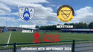 FINALLY WON AN FA CUP TIE  Tonbridge Angels 21 Merstham 14092024 [upl. by Nyad]