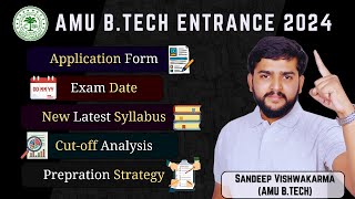 AMU BTech Admissions 2024 Application Process Exam Date amp Complete Information About AMUEEE 2024 [upl. by Juna]