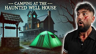 TERRIFYING CAMPING AT THE HAUNTED WELL HOUSE GONE WRONG [upl. by Auohs]