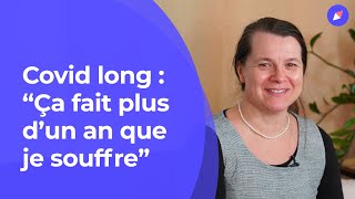 Covid long  “Ça fait plus d’un an que je souffre” [upl. by Buff218]