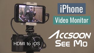 Accsoon SeeMo  Turns an iPhone into a video monitorrecorder [upl. by Lesirg28]