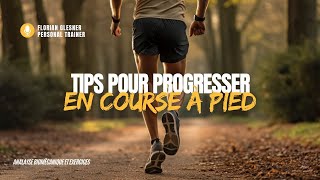 4 TIPS POUR PROGRESSER EN COURSE À PIED [upl. by Gilli748]