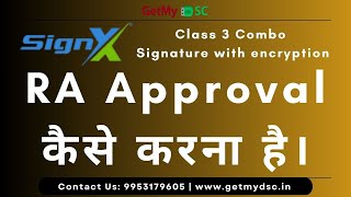 DSC Approval 2024 I Class 3 Signature with Encryption I SIGNX DSC in 2024 DSC Enrolment [upl. by Grant]