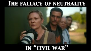 The Fallacy of Neutrality in quotCivil Warquot [upl. by Seiuqram246]