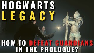 Hogwarts Legacy  How to defeat Guardians in the Prologue [upl. by Garrett935]