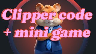 17 September Clipper Code amp Mini Game  Hamster Combat [upl. by Ahmed]