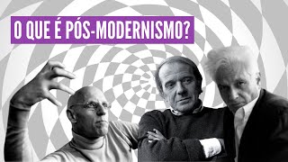 Pósmodernismo  Filosofia [upl. by Yahc]