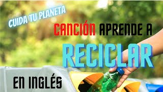 🪴Canción del reciclaje  canciones para niños en ingles 🇺🇸 Three containers to recycle [upl. by Alvita948]