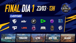 COPA FF 2024 AO VIVO  FINAL  DIA 1  FREE FIRE ESPORTS BRASIL [upl. by Tegan671]