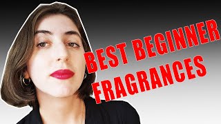 BEST FRAGRANCES FOR BEGINNERS  Beginner Fragrances [upl. by Ima]