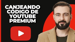 Cómo canjear un código de YouTube Premium Mejor Método [upl. by Zoilla622]