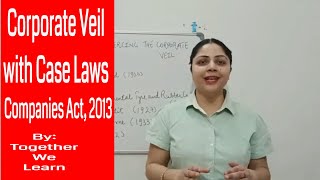 Corporate Veil  Case Laws  Companies Act 2013 [upl. by Nocaj]