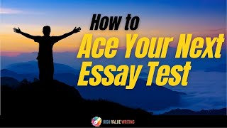 How to Ace Your Next Essay Test [upl. by Ellehsram]