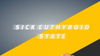 sick euthyroid state [upl. by Atiugal265]