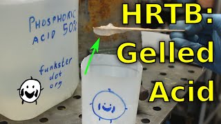 How to thicken  gel phosphoric acid for rust removal HotRodTechBits 4 [upl. by O'Gowan545]