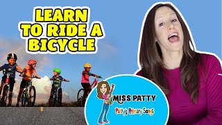 Learn to Ride a Bicycle Song for Children Riding My Bicycle  Bike Song for kids  Patty Shukla [upl. by Ahsi134]