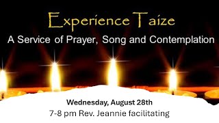 Taize Service with Rev Jeannie Hoffman [upl. by Airdnaxela]