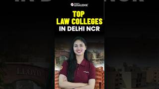 Best Law Colleges in Delhi NCR in 2024 lawcolleges lawentranceexams [upl. by Norud]