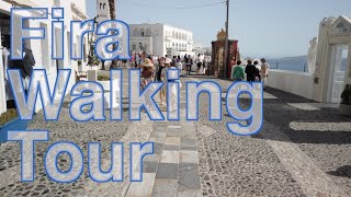 Walking tour of Fira Greece  SantoriniDavecom [upl. by Emalia]