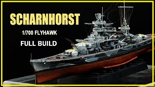 FULL BUILD Scharnhorst 1943 1700 Flyhawk [upl. by Marder]