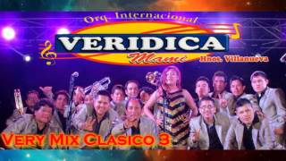 La Veridica Mami  Very Mix Clasico 3 [upl. by Estes225]