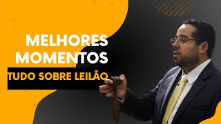 FALEI TUDO SOBRE OS LEILÕES MELHORES MOMENTOS DO PODCAST TUDO SOBRE DIREITO [upl. by Bridwell]