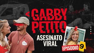 La muerte de Gabby Petito  EP 9 [upl. by Vidal10]