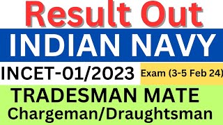 INCET012023 Provisional selection listIndian Navy tradesman mate Chargeman amp Draughtsman Result [upl. by Enom]