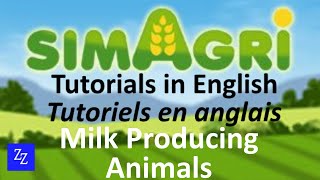 SimAgri Tutorials in English  Milk Producing Animals [upl. by Anilos]