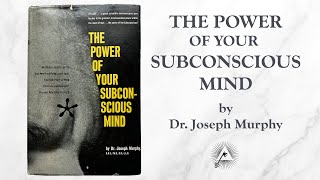 The Power of Your Subconscious Mind 1963 by Joseph Murphy [upl. by Cummine]