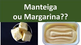 Manteiga ou margarina  Dr Marco Menelau [upl. by Siraf]