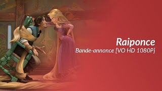 Raiponce  Bandeannonce VO HD 1080P [upl. by Soutor609]