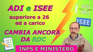 ADI e ISEE CAMBIA ANCORA RISPETTO A RDC  INPS E MINISTERO CI DICONO COSA FARE [upl. by Aehtela]