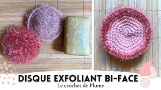 Disque exfoliant Biface au crochet  Tutoriel en français  Explications en pas à pas [upl. by Omsare414]