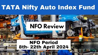 Tata NIFTY Auto Index Fund NFO 2024 Review in Hindimutualfunds mutualfundsahihai [upl. by Enaffit]