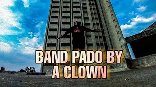 BAND PADO  A Clown [upl. by Ihsoyim]