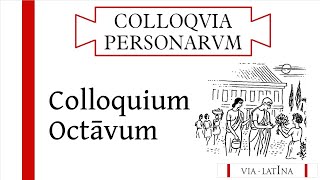 Colloquium VIII LLPSI – Colloquia Persōnārum [upl. by Atalya]