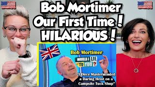 American Couple Reacts Would I Lie To You BOB MORTIMER FIRST TIME Seeing Bob Mortimer EVER [upl. by Camile]