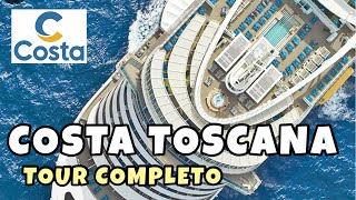 ¿CÓMO ES UN CRUCERO POR DENTRO TOUR COMPLETO POR EL COSTA TOSCANA  🛳️ 4 [upl. by Israel]