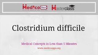 Clostridium difficile NEET PG  DNB  AIIMS PG [upl. by Meakem]