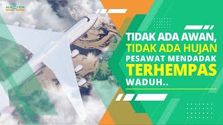 Tidak Ada Awan Tidak Ada Hujan Pesawat Mendadak Terhempas Waduh [upl. by Aihtnis]