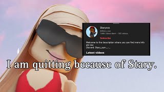 I AM QUTTING BECAUSE OF Starysun EXPOSED  Roblox Rant [upl. by Cathi]