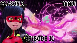 Miraculous Ladybug Season 5 in Hindi  Episode 11  Deflagration The Kwamis Choice  Part 2 [upl. by Murtha837]