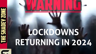 URGENT WARNING Covid Lockdowns Will Return in 2024 [upl. by Benn536]