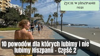 10 powodów dla których lubimy i nie lubimy Hiszpanii Czyli negatywy Hiszpanii  Część 2 [upl. by Uile]