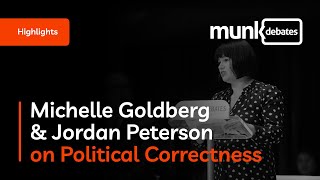 Munk Debate on Political Correctness Michelle Goldberg and Jordan Peterson  Exchange [upl. by Yeslrahc]