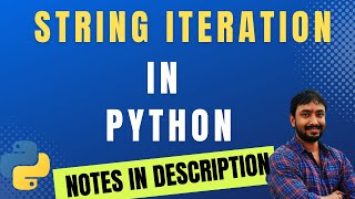 String Iteration in Python  Python Tutorial for Beginners in Hindi [upl. by Diandra]