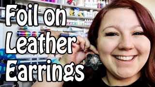 FOIL QUILL TUTORIAL Adding Foil to your leather earrings with your Silhouette Cameo [upl. by Aremihc165]