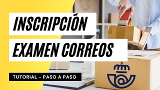 Cómo inscribirse al examen de Correos 📦  Explicado paso a paso 📝 [upl. by Idnahr]