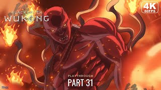 Yaksha King  Black Myth Wukong PlayThrough Part 31 4K 60FPS [upl. by Yssenhguahs]